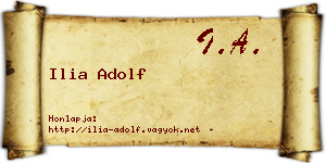 Ilia Adolf névjegykártya